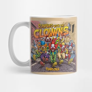 Running with (or away from) the clowns Mug